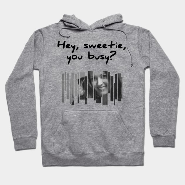 Root: Hey, sweetie, you busy? Hoodie by ManuLuce